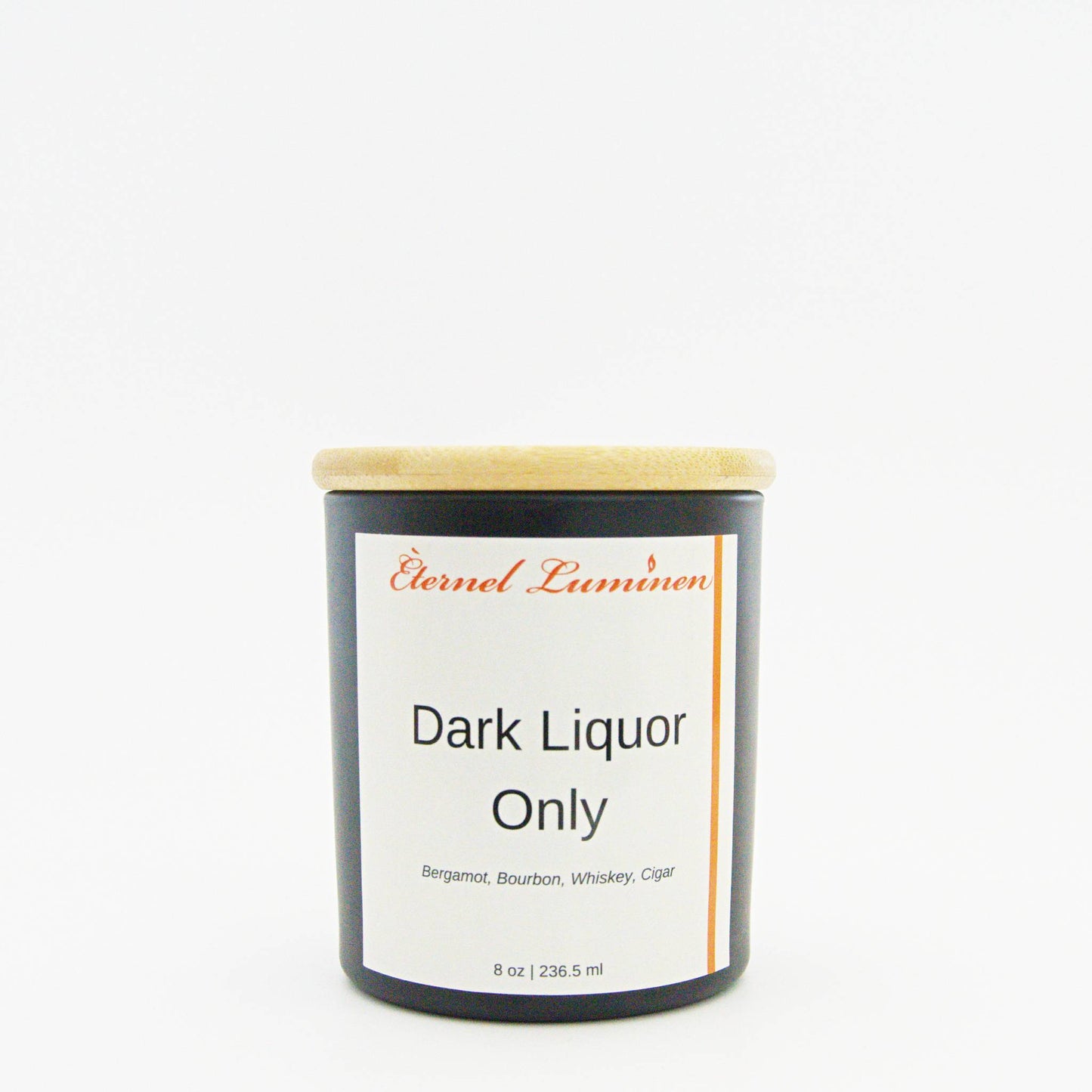 Dark Liquor Only Candle