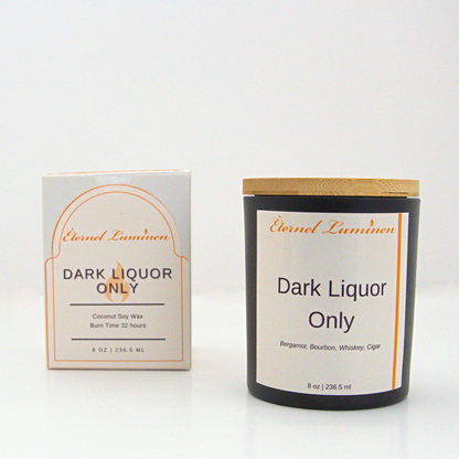 Dark Liquor Only Candle